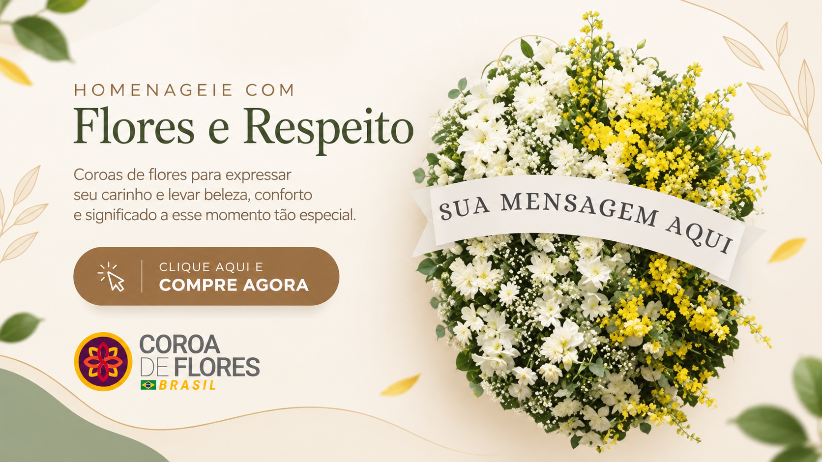 Coroa de Flores Brasil — Flores e Respeito